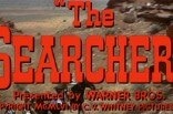 Searchers, The -- (Original Trailer)