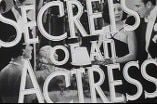Secrets of an Actress -- (Original Trailer)