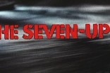 Seven Ups, The -- (Original Trailer)