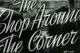 Shop Around the Corner, The -- (Original Trailer)