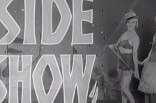 Side Show -- (Original Trailer)