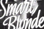 Smart Blonde -- (Original Trailer)