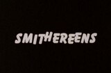 Smithereens (1982) -- Open, Small World