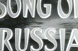 Song Of Russia -- (Original Trailer)