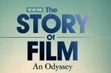 The Story Of Film: An Odyssey (2011) -- (TCM Promo)
