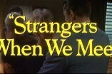 Strangers When We Meet -- (Original Trailer)