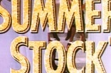 Summer Stock -- (Original Trailer)