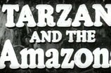 Tarzan and the Amazons -- (Original Trailer)