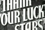 Thank Your Lucky Stars -- (Original Trailer)