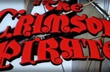 Crimson Pirate, The -- (Original Trailer)
