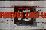 Thieves Like Us -- (Original Trailer)
