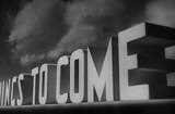 Things to Come (1936) -- Opening, 1940, War