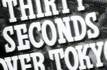 Thirty Seconds Over Tokyo -- (Original Trailer)