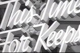 This Time for Keeps (1947) -- (Original Trailer)