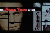 Thomas Crown Affair, The (1968) -- Windmills Of Your Mind