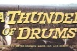 Thunder of Drums, A -- (Original Trailer)