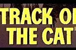 Track Of The Cat -- (Original Trailer)