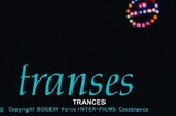 Trances (1981) -- Open, Nass El Ghiwane