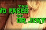 Two Faces Of Dr. Jekyll, The -- (Original Trailer)