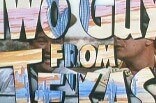 Two Guys From Texas -- (Original Trailer)