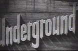 Underground -- (Original Trailer)