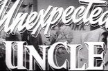 Unexpected Uncle -- (Original Trailer)