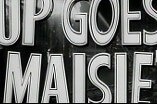 Up Goes Maisie -- (Original Trailer)