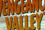 Vengeance Valley -- (Original Trailer)
