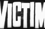 Victim -- (Original Trailer)