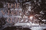 Viking Queen, The (1967) -- This Was A Land