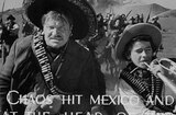 Viva Villa! (1934) -- Pancho Villa Sent For Me