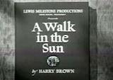 Walk in the Sun, A -- Opening Credits
