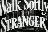 Walk Softly, Stranger -- (Original Trailer)