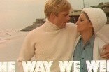 Way We Were, The -- (Original Trailer)