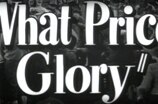 What Price Glory (1952) -- (Black-and-white Trailer)