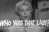 Who Was That Lady? (1960) -- That Was My Wife