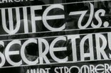 Wife vs. Secretary -- (Original Trailer)