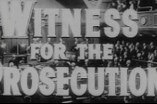 Witness For The Prosecution -- (Original Trailer)