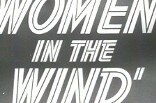 Women in the Wind -- (Original Trailer)