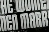 Women Men Marry -- (Original Trailer)