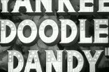 Yankee Doodle Dandy -- (Original Trailer)