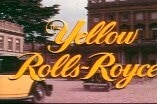 Yellow Rolls-Royce, The -- (Original Trailer)