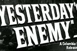 Yesterday's Enemy -- (Original Trailer)