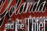 Yolanda and the Thief -- (Original Trailer)