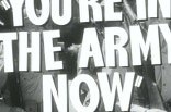 You're In The Army Now -- (Re-issue Trailer)